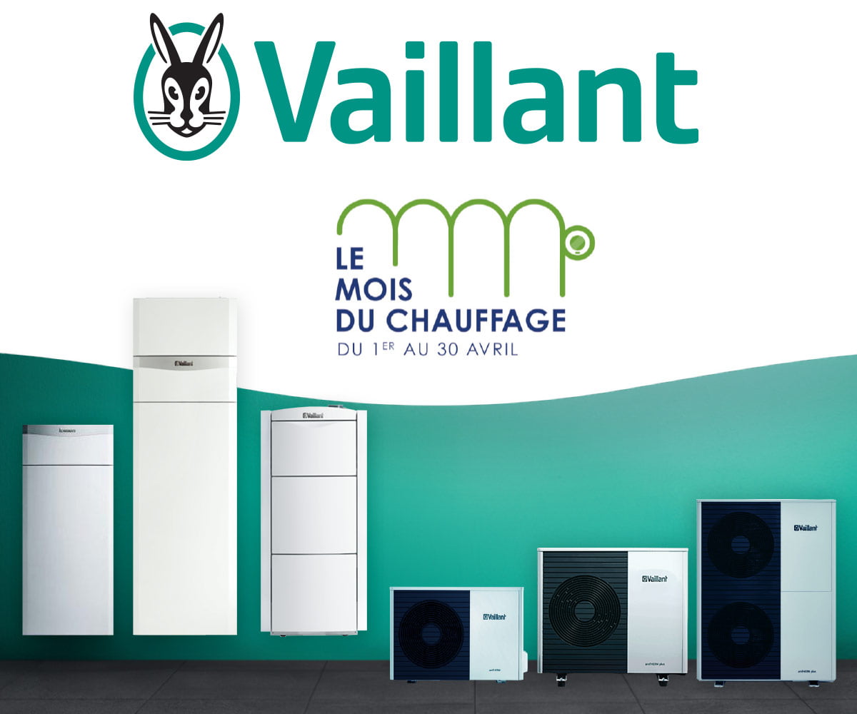 Jusqu'à 150 € TTC Le mois du chauffage Vaillant 2025 Jusqu'à 150 € TTC Le mois du chauffage Vaillant 2025